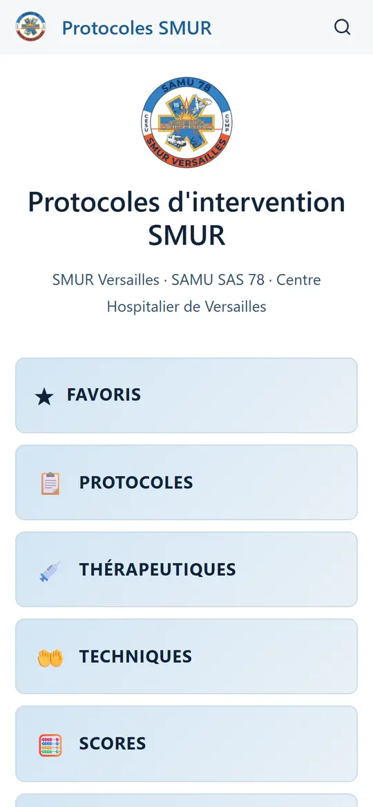 Écran d'accueil : logo du SAMU 78, puis les boutons Favoris, Protocoles, Thérapeutiques, Techniques et Scores